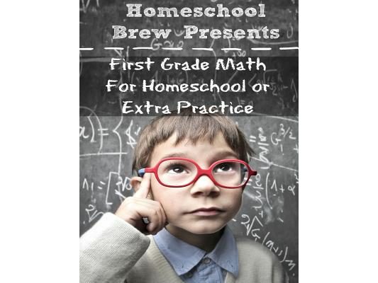 First Grade Math: (For Homeschool or Extra Practice)