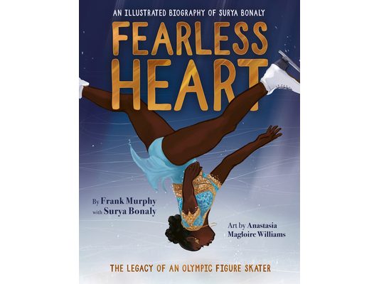 Fearless Heart: An Illustrated Biography of Surya Bonaly