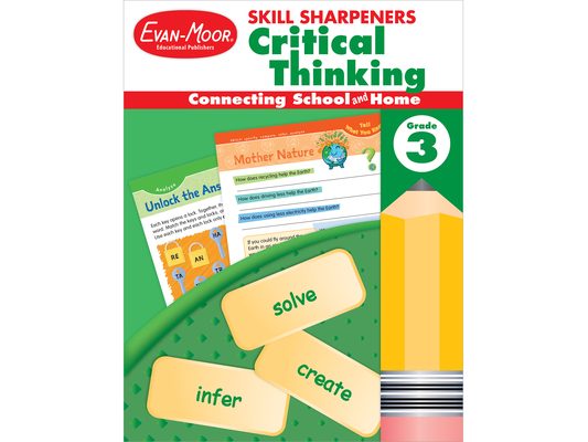 Skill Sharpeners: Critical Thinking Grade 3
