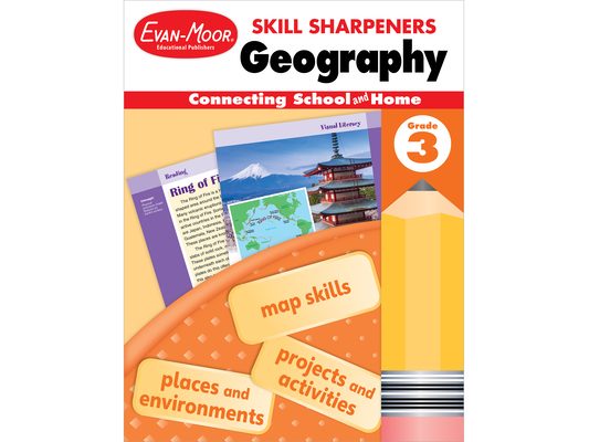 Skill Sharpeners: Geography, Grade 3