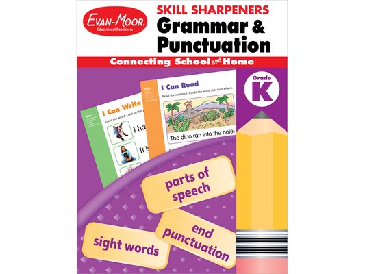 Skill Sharpeners: Grammar and Punctuation, Grade K