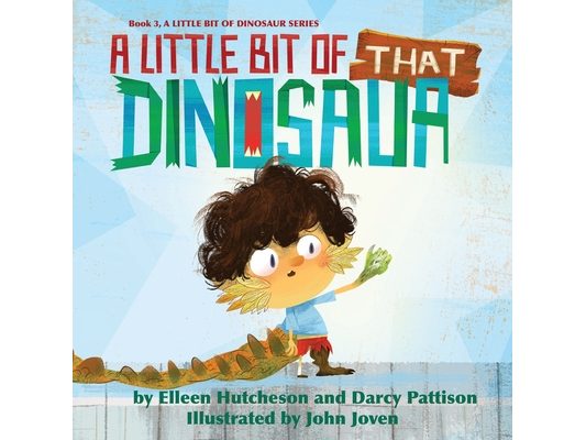 A Little Bit of That Dinosaur