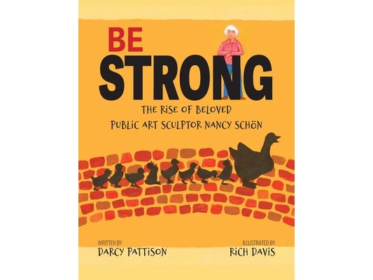 Be Strong: The Rise of Beloved Public Art Sculptor, Nancy Schon