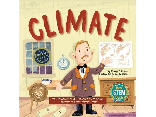 Climate: How Wladimir Koppen Studied Weather and Drew the First Climate Map