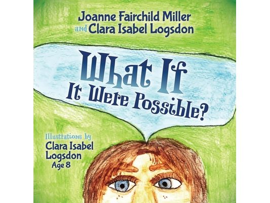 What If It Were Possible