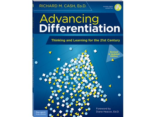 Advancing Differentiation: Thinking and Learning for the 21st Century