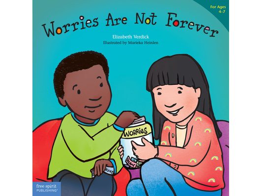 Worries Are Not Forever