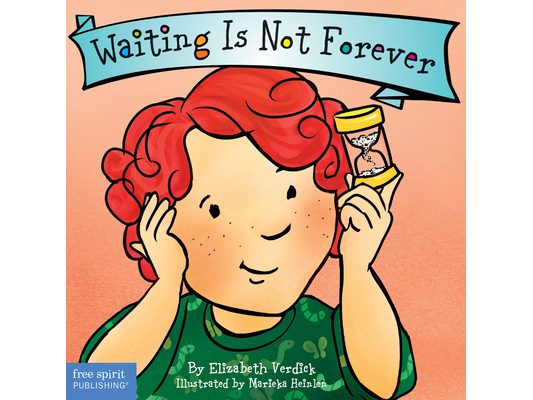 Waiting Is Not Forever Board Book