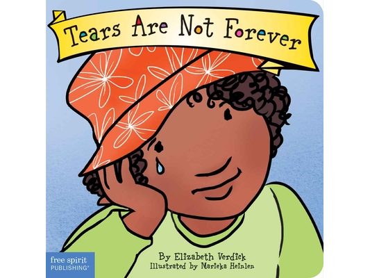 Tears Are Not Forever Board Book