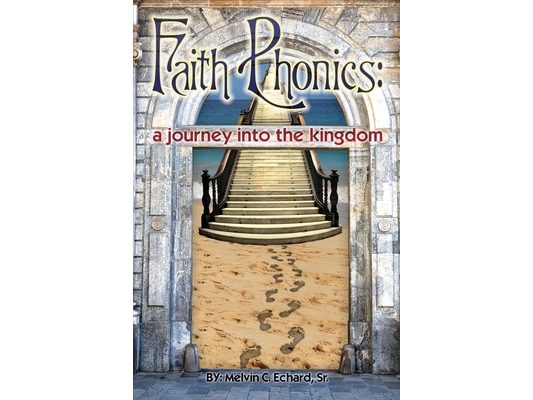 Faith Phonics: A Journey into the KIngdom
