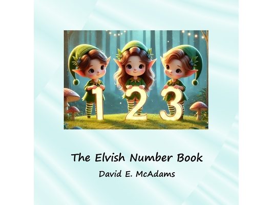 The Elvish Number Book: Cute elves introduce the numbers 0-10