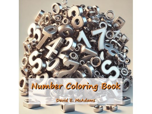 Number Coloring Book: Learn to recognize numbers as you color your way from 0 to 100.