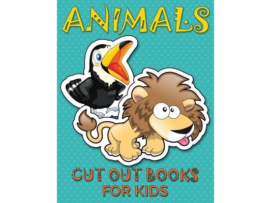 Animals (Cut Out Books for Kids)
