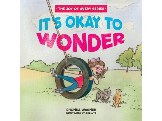 It's Okay to Wonder