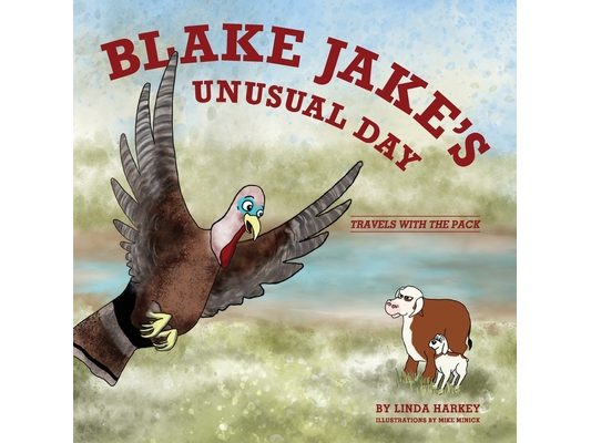 Blake Jake's Unusual Day