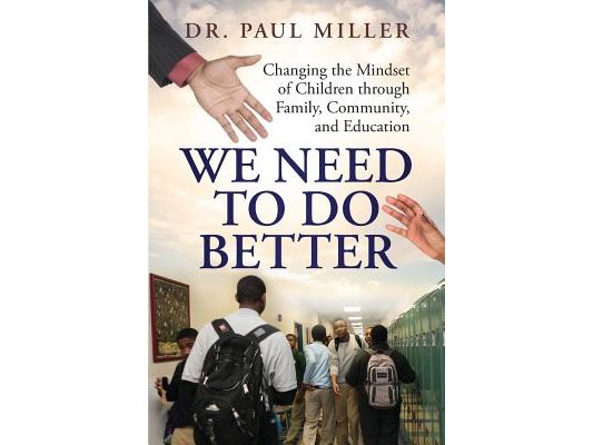 We Need To Do Better: Changing the Mindset of Children Through Family, Community, and Education