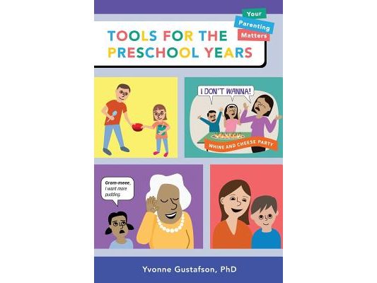 Tools for the Preschool Years: Support for Time-Crunched, Mobile, Multitasking Parents of 3-6 Year Olds