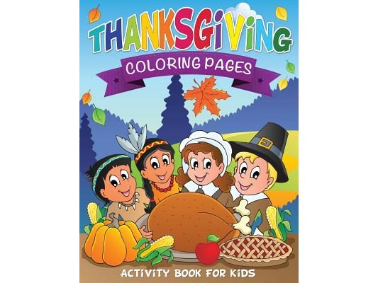 Thanksgiving Coloring Pages (Activity Book for Kids)