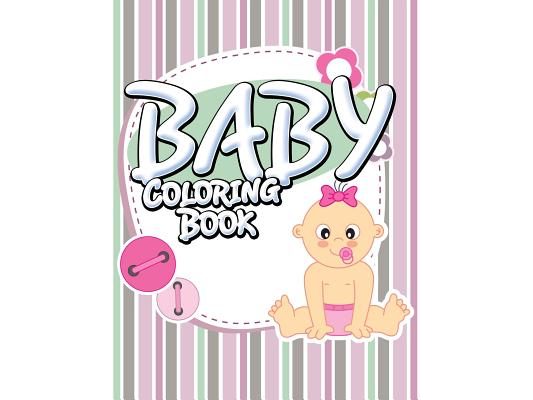 Baby Coloring Book