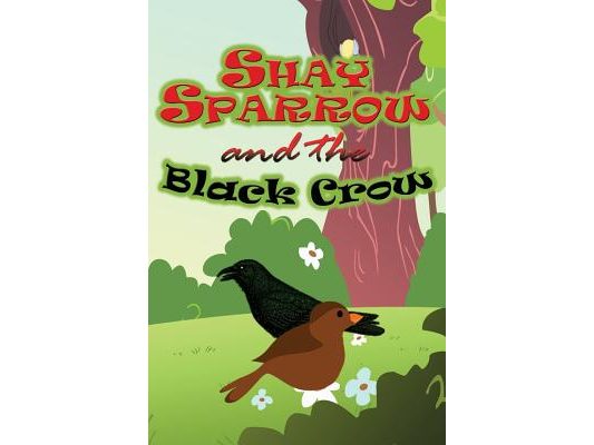 Shay Sparrow and the Black Crow