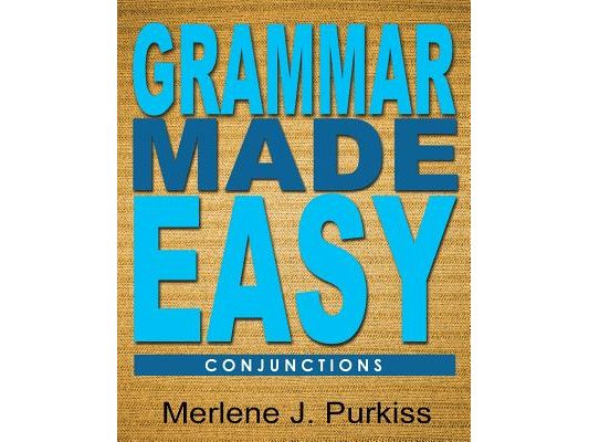 Grammar Made Easy: Conjunctions