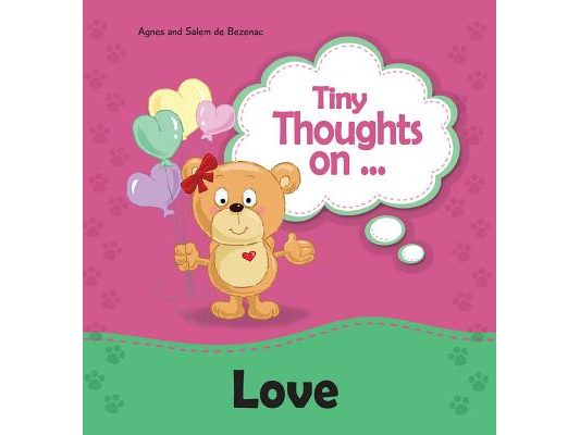 Tiny Thoughts on Love: Different kinds of Love