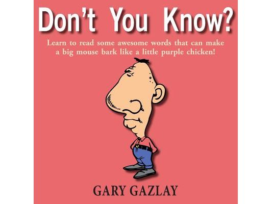 Don't You Know?