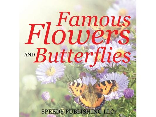 Famous Flowers And Butterflies
