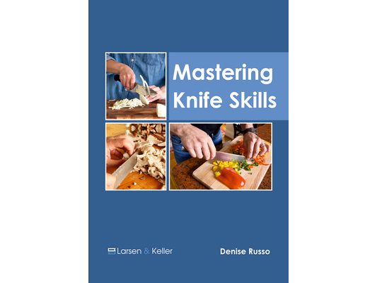 Mastering Knife Skills