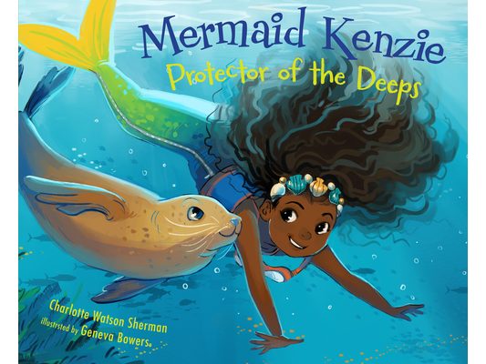 Mermaid Kenzie: Protector of the Deeps