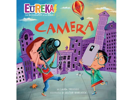 Camera: Eureka! the Biography of an Idea