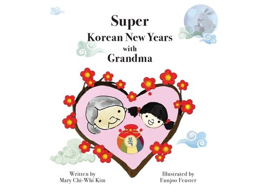 Super Korean New Years with Grandma