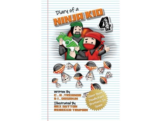 Diary Of A Ninja Kid 4: Silent Butt Deadly: Fart Brothers In Space