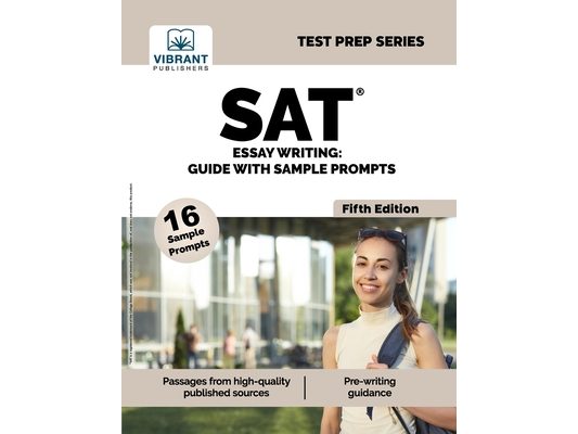SAT Essay Writing: Guide with Sample Prompts
