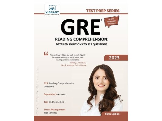 GRE Reading Comprehension: Detailed Solutions to 325 Questions