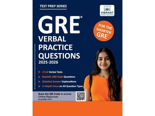 GRE Verbal Practice Questions: Includes 600+ Questions, 2 Timed Tests, High-Difficulty Sections, Detailed Answer Explanations Ultimate GRE Verbal Prep
