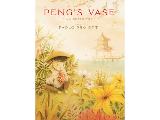 Peng's Vase: A Chinese Folktale