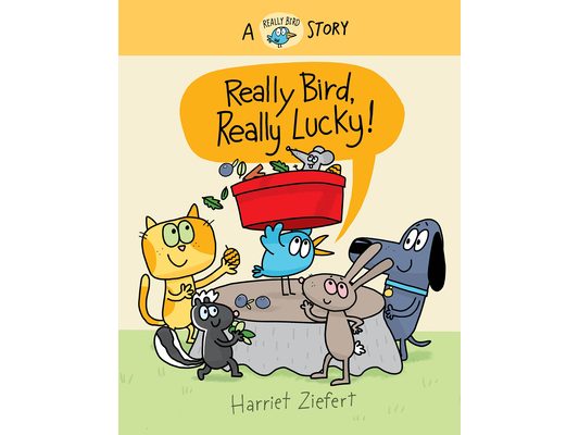 Really Bird, Really Lucky (Really Bird Stories #7)