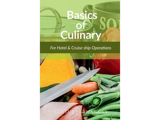 Culinary Arts for Hospitality Education: Hotel and Cruise-lines operations