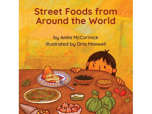 Street Foods from Around the World