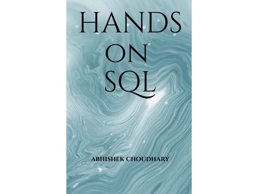 Hands On SQL: Hands On SQL