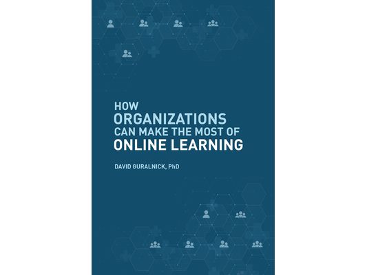How Organizations Can Make the Most of Online Learning
