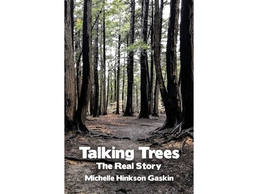 Talking Trees: The Real Story