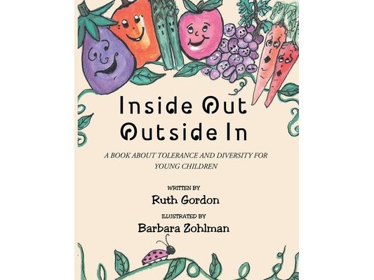 Inside Out Outside In: A Book about Tolerance and Diversity for Young Children