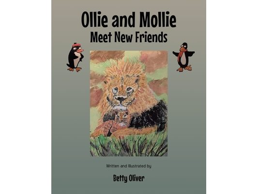 Ollie and Mollie Meet New Friends