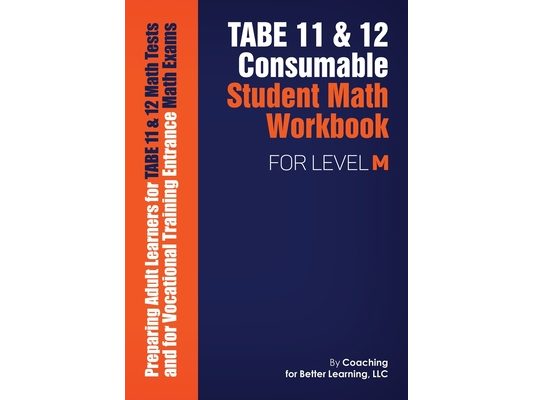 TABE 11 and 12 Consumable Student Math Workbook for Level M