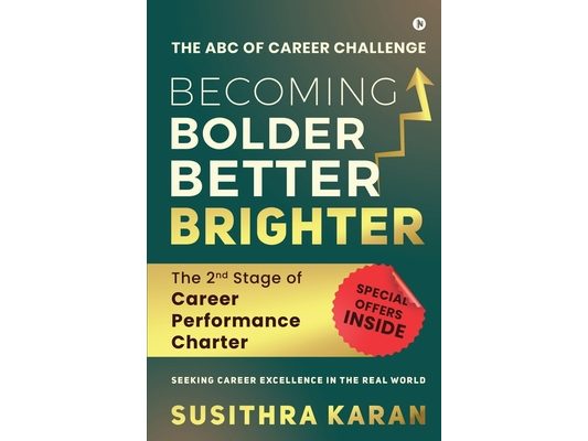 Becoming Bolder Better Brighter: The 2nd Stage of Career Performance Charter