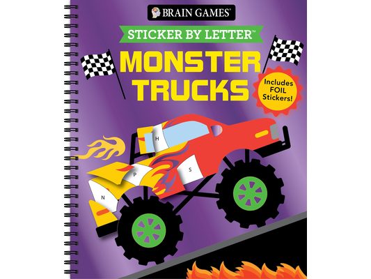 Brain Games - Sticker by Letter: Monster Trucks: Includes 1 Foil Sticker Sheet to Complete Each Image!