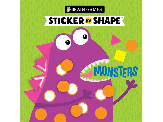 Brain Games - Sticker by Shape: Monsters (for Kids Ages 3-6)