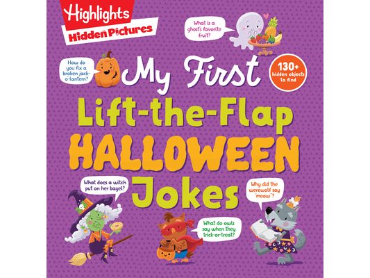 Hidden Pictures My First Lift-The-Flap Halloween Jokes: A Laugh-Out-Loud Halloween Gift for Kids 3 and Up with Over 500 Jokes and Cartoons and Over 13